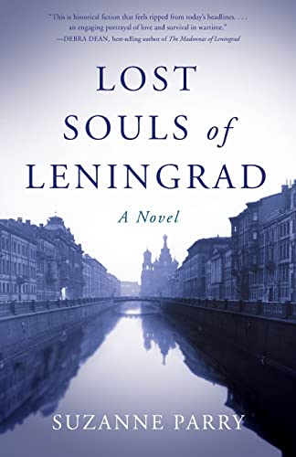 Lost Souls of Leningrad A Novel [Paperback]