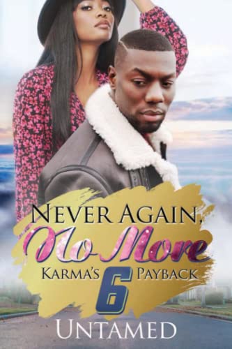 Never Again, No More 6 Karma's Payback [Paperback]