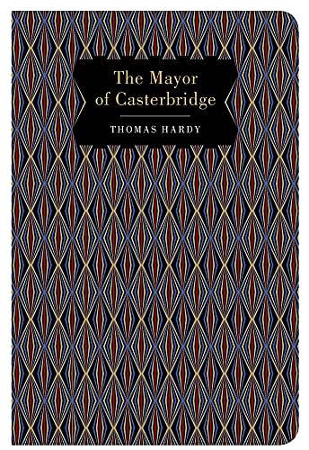 The Mayor of Casterbridge [Hardcover]