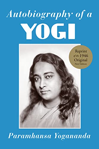Autobiography of a Yogi A Practical Guide for People in Positions of Responsibi [Paperback]