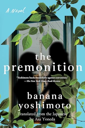 The Premonition A Novel [Paperback]