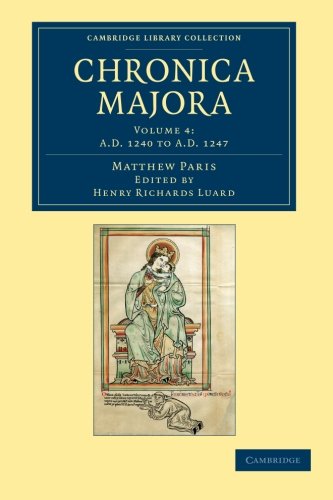 Matthaei Parisiensis Chronica majora [Paperback]