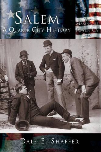 Salem  A Quaker City History [Hardcover]