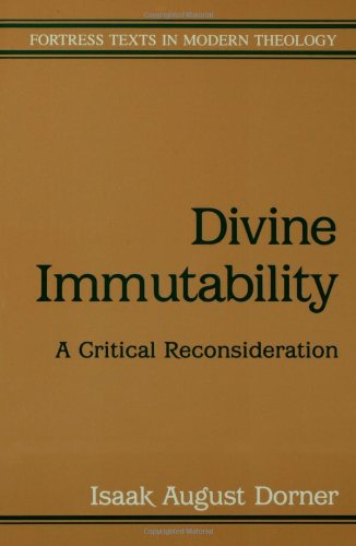 Divine Immutability (fortress Texts In Modern Theology) [Paperback]
