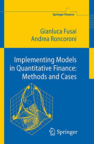 Implementing Models in Quantitative Finance Methods and Cases [Hardcover]