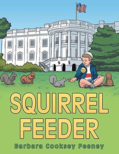 Squirrel Feeder [Paperback]