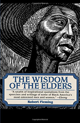 The Wisdom of the Elders [Paperback]