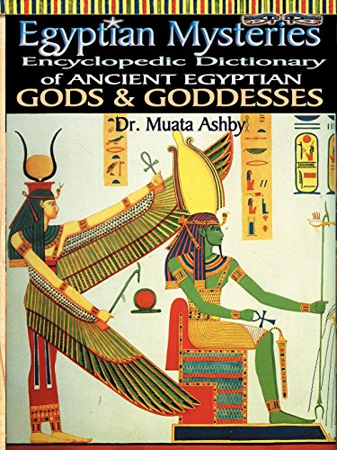 Egyptian Mysteries Ancient Egyptian Gods And Goddesses, Vol. 2 [Paperback]
