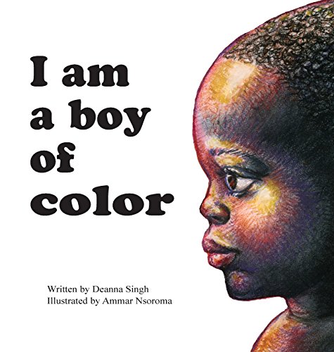 I Am A Boy Of Color [Hardcover]