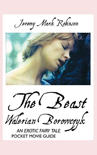 Walerian Borowczyk The Beast Pocket Movie Guide [Paperback]