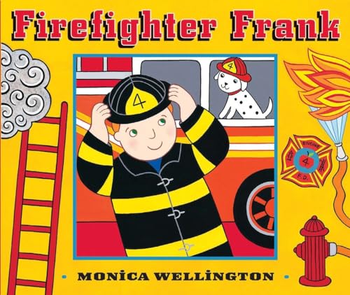 Firefighter Frank Board Book Edition [Board book]