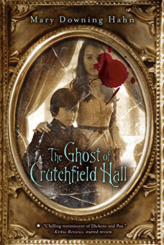 The Ghost of Crutchfield Hall [Paperback]