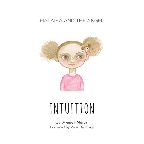 Malaika And The Angel - Intuition [Paperback]