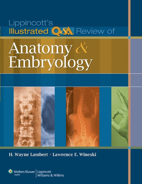 Lippincott&39s Illustrated Q&ampA Review of Anatomy and Embryology [Paperback]
