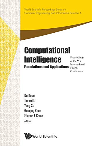 Computational Intelligence Foundations And Applications, Proceedings Of The 9th [Hardcover]