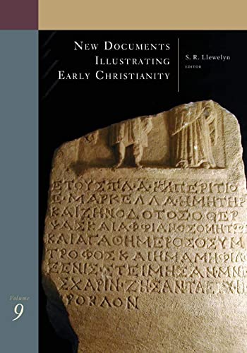 New Documents Illustrating Early Christianity Vol. 9  A Review of the Greek Ins [Paperback]