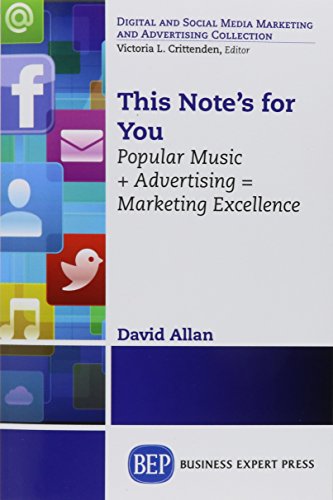 This Note's For You In Search Of Music Marketing Excellence [Paperback]