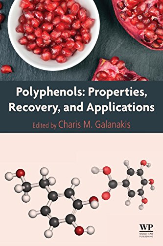 Polyphenols Properties, Recovery, and Applications [Paperback]