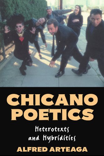 Chicano Poetics Heterotexts and Hybridities [Paperback]