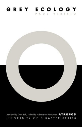 Grey Ecology (university Of Disaster Series) [Paperback]