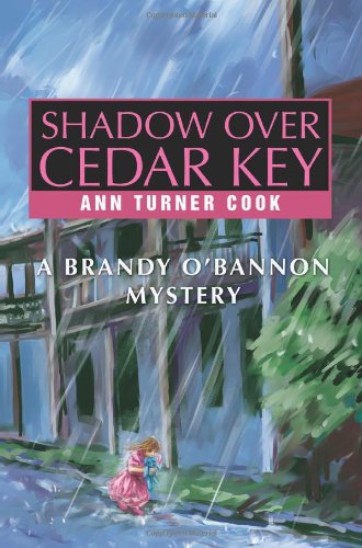 Shadow Over Cedar Key A Brandy O'bannon Mystery [Paperback]