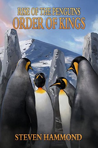 Order Of Kings The Rise Of The Penguins Saga [Paperback]