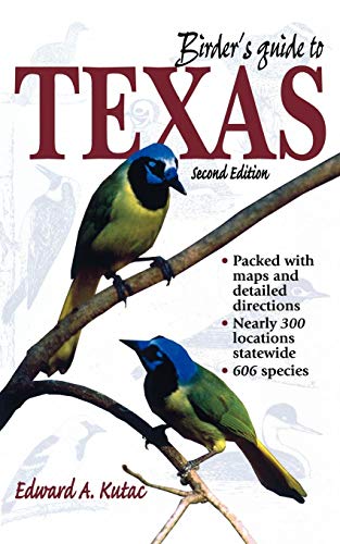 Birder's Guide to Texas [Paperback]