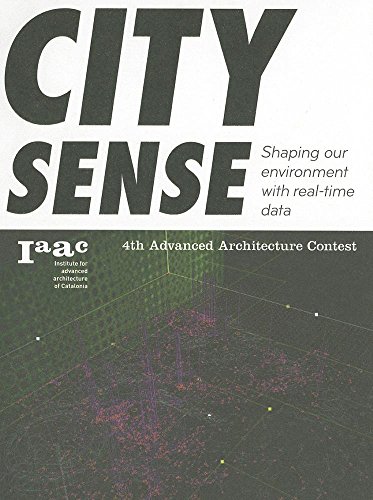 City Sense Shaping our environment with real-time data. [Paperback]