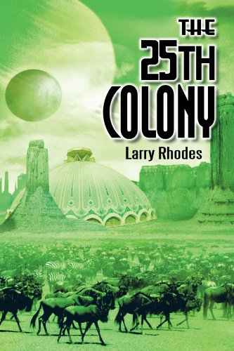 The 25th Colony [Paperback]