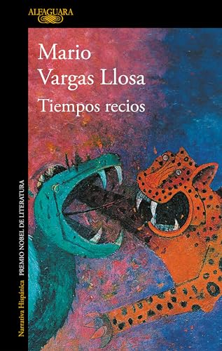 Tiempos recios / Harsh Times [Paperback]