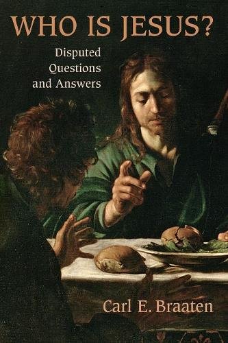 Who Is Jesus Disputed Questions And Answers [Paperback]