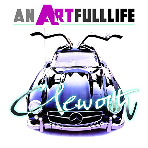 CLEWORTH an ARTFULLlife [Hardcover]
