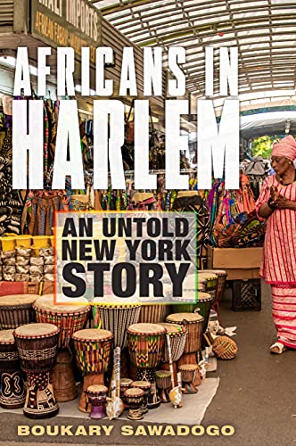 Africans in Harlem An Untold New York Story [Hardcover]