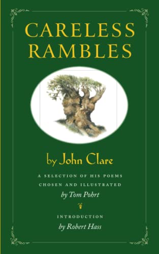Careless Rambles A Selection of His Poems Chosen and illustrated by Tom Pohrt [Paperback]