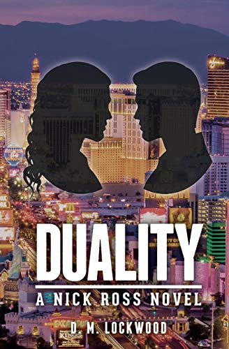 Duality A Nick Ross Novel (volume 1) [Paperback]