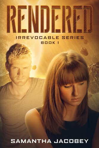 Rendered Book 1 Of Irrevocable Series (volume 1) [Paperback]
