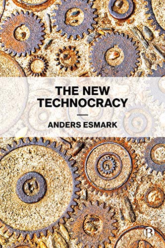 The New Technocracy [Paperback]