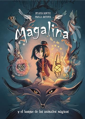 Magalina y el bosque de los animales mgicos / Magalina and the Magical Animal F [Hardcover]