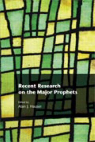 Recent Research on the Major Prophets [Hardcover]