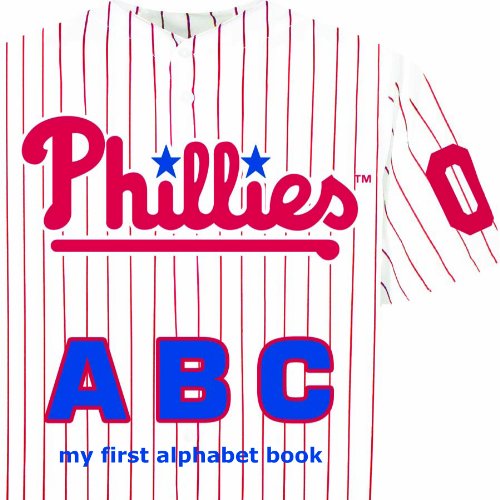 Philadelphia Phillies Abc [Board book]