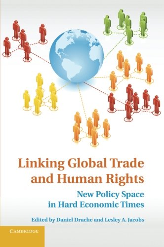 Linking Global Trade and Human Rights [Paperback]