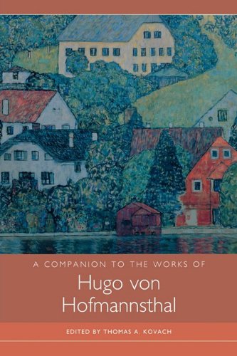 A Companion to the Works of Hugo von Hofmannsthal [Paperback]