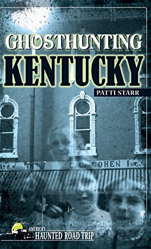 Ghosthunting Kentucky [Hardcover]