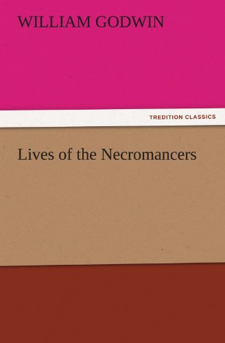 Lives of the Necromancers [Paperback]
