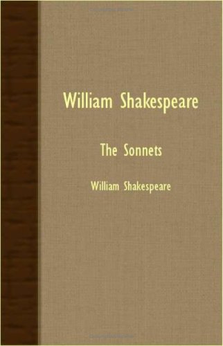 William Shakespeare - The Sonnets [Paperback]