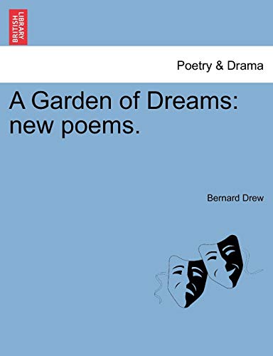 Garden of Dreams  New Poems [Paperback]