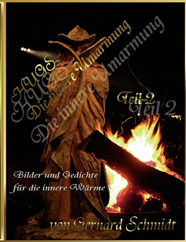 Hugs - Die Innere Umarmung Ii [Paperback]