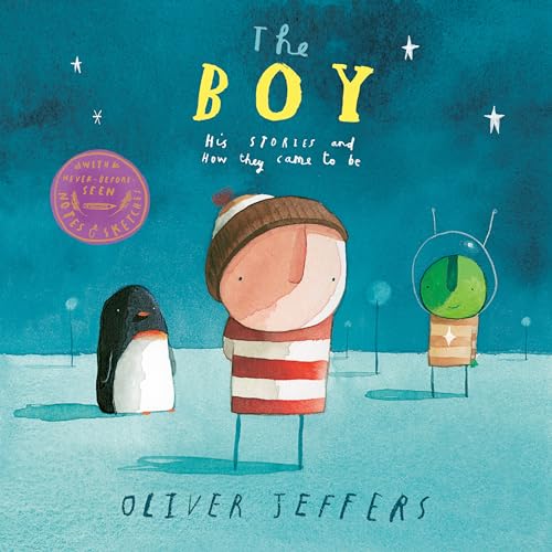 The Boy His Stories and How They Came to Be [Hardcover]