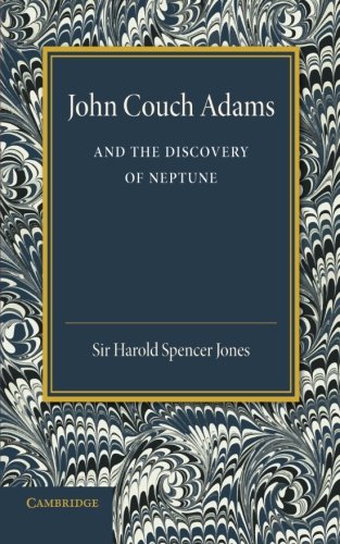 John Couch Adams and the Discovery of Neptune [Paperback]