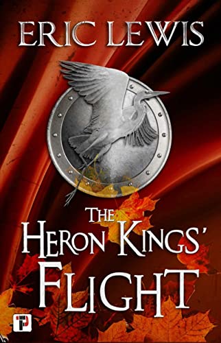 The Heron Kings&39 Flight [Paperback]